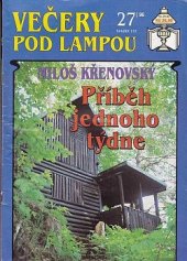 kniha Příběh jednoho týdne Večery pod lampou (212.), Ivo Železný 1996