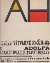 kniha Výtvarné dílo Adolfa Hoffmeistera, NČSVU 1966