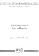 kniha Macroeconomics issues and excercises, Česká zemědělská univerzita, Provozně ekonomická fakulta 2010