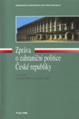 kniha Zpráva o zahraniční politice České republiky za období od ledna 2007 do prosince 2007, Ministerstvo zahraničních věcí ČR v edičním oddělení ÚMV 2008