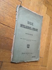 kniha Ideje, inteligence a strany, Josef Pelcl 1904