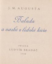 kniha Balada o vazbě z lidské kůže, L. Bradáč 1944