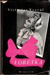 kniha Loretka hra o pěti obrazech, Melantrich 1941