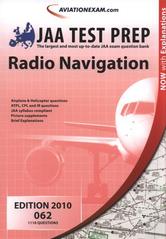 kniha JAA Test Prep 062, - Radio Navigation : [1110 questions : now with explanations - [edition] 2010., International Wings 2009