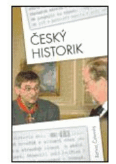 kniha Český historik, Tilia 2004