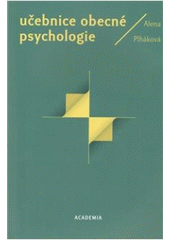 kniha Učebnice obecné psychologie, Academia 2007