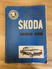 kniha Škoda 1000 MB Seznam náhradních dílů, Oddělení technické služby Automobilových závodů 1967