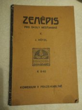 kniha Zeměpis pro školy měšťanské. Díl 2, s.n. 1910