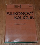 kniha Silikonový kaučuk, SNTL 1971