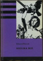 kniha Hrdina Nik Junácké příběhy z doby Sámovy, SNDK 1968