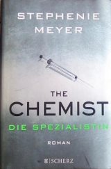 kniha Die Spezialistin  The Chemist, Scherz 2016