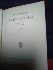 kniha Babylonská věž román, Jos. R. Vilímek 1932