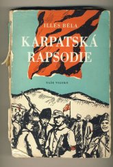 kniha Karpatská rapsodie, Naše vojsko 1951