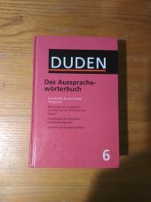 kniha Duden - Aussprachewörterbuch der deutschen Sprache, Dudenverlag 2003