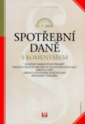 kniha Spotřební daně s komentářem, CP Books 2005