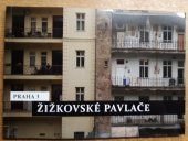 kniha Žižkovské pavlače, Městská část Praha 3 2015