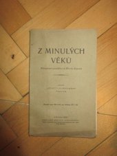 kniha Z minulých věků [dějepisné povídky], Dědictví Komenského 1922