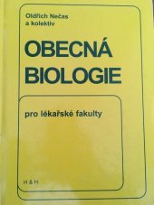 kniha Obecná biologie pro lékařské fakulty, H & H 2000