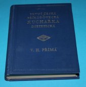 kniha První česká přírodovědecká kuchařka dietetická, Cyril M. Höschl 1928