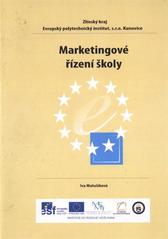 kniha Marketingové řízení školy, Evropský polytechnický institut 2010