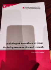 kniha Marketingové komunikace a výzkum, Univerzita Tomáše Bati ve Zlíně, Fakulta multimediálních komunikací 2006