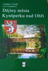 kniha Dějiny města Kynšperku nad Ohří, Maroli 2002