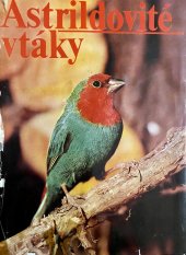 kniha Astrildovité vtáky, Príroda 1981