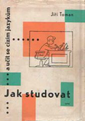 kniha Jak studovat a učit se cizím jazykům, Státní pedagogické nakladatelství 1960