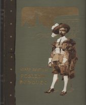 kniha Poslední Budovec román ze století XVII., František Bačkovský 1906