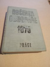 kniha Ročenka odboráře 1975, Práce 1974