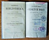 kniha Kulturní obraz českých měst život veřejný v XV. a XVI. věku, Matice česká 1890