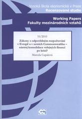 kniha Zákony o odpovědném rozpočtování v Evropě a v zemích Commonwealthu - nástroj konsolidace veřejných financí po krizi?, Oeconomica 2010