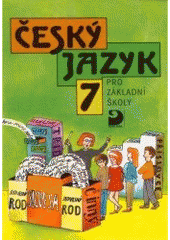 kniha Český jazyk 7 pro 7. ročník základní školy, Fortuna 1998