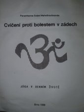 kniha Cvičení proti bolesti v zádech Jóga v denním životě, TJ Geofyzika 1988