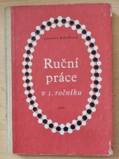 kniha Ruční práce v 1. ročníku, SPN 1958