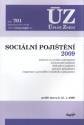 kniha Sociální pojištění 2009 podle stavu k 12.1.2009 : ÚZ-Úplné Znění č. 701, Sagit 