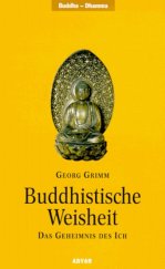 kniha Buddhistische Weisheit  Das Geheimnis des Ich, Adyar 1996