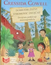 kniha Dobrodružství stromovic dvojčat Dvojčata potkávají massospondyla, Hodder Children's Books 2023