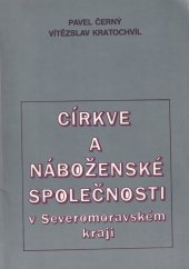 kniha Církve a náboženské společnosti v Severomoravském kraji, Profil 1986