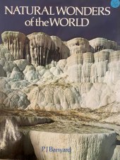 kniha Natural Wonders of the World [Fot. publikace], Orbis 1982