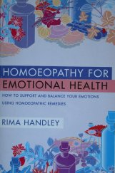 kniha Homoeopathy for Emotional Health, Thorsons 1995