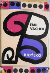kniha Bidýlko, Československý spisovatel 1962