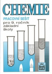 kniha Chemie pro 9. ročník základní školy pracovní sešit, SPN 1999