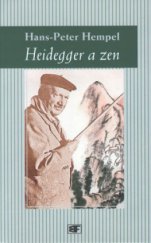 kniha Heidegger a zen, Mladá fronta 2001