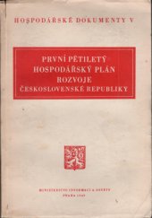 kniha První pětiletý hospodářský plán rozvoje Československé republiky, Orbis 1949