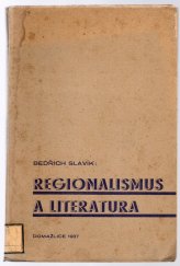 kniha Regionalismus a literatura, Baarova společnost 1937