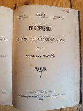 kniha Pokrevenci románek ze starého domu, Cyrilo-Methodějská knihtiskárna a nakladatelství V. Kotrba 1900