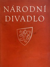 kniha Národní divadlo Ročník XXX, číslo 16] [list divadelní práce., [Národní divadlo] 1955