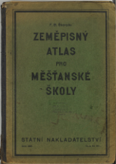 kniha F.B. Škorpila Zeměpisný atlas pro měšťanské školy, Státní nakladatelství 1928