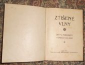 kniha Ztišené vlny črty a podobizny, E. Beaufort 1911